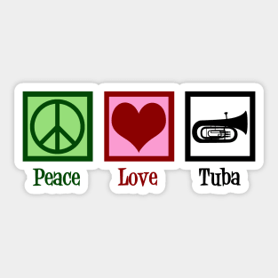 Peace Love Tuba Sticker